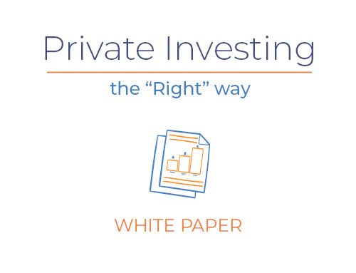 Private Investing the “Right” Way