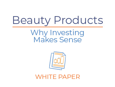 Beauty Products — Why Investing Makes Sense