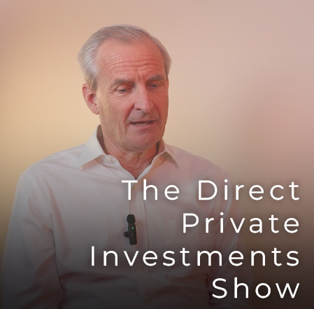 The Direct Private Investments Show